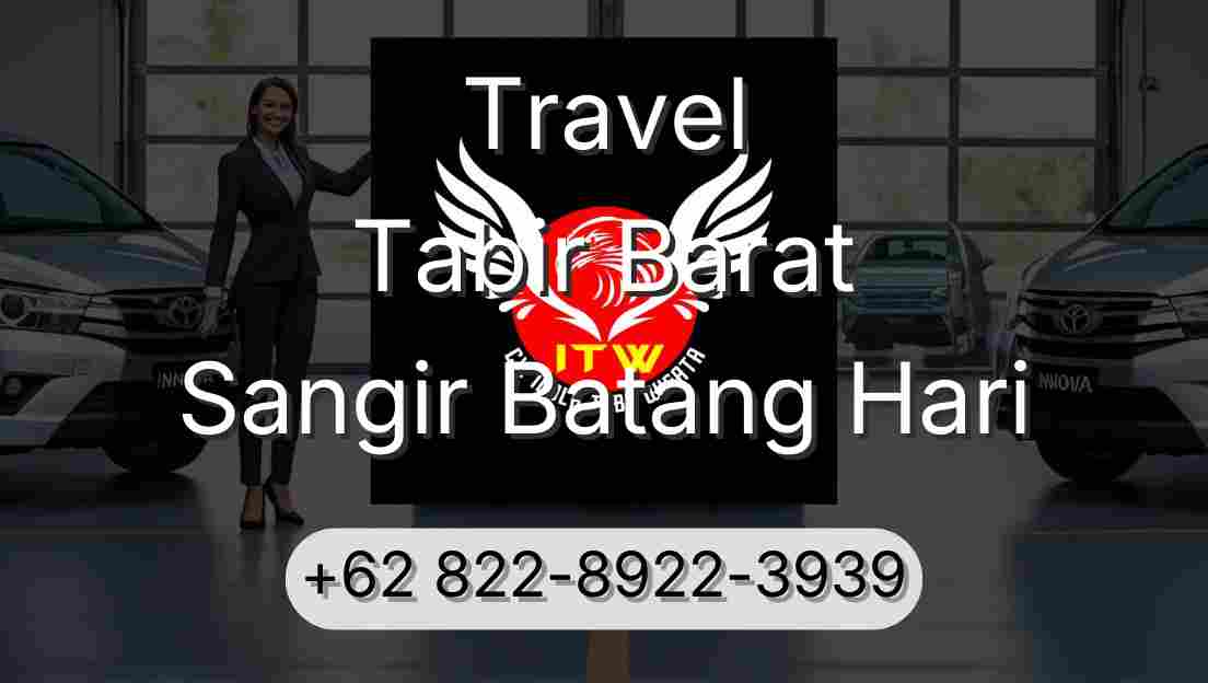 Travel Tabir Barat Sangir Batang Hari