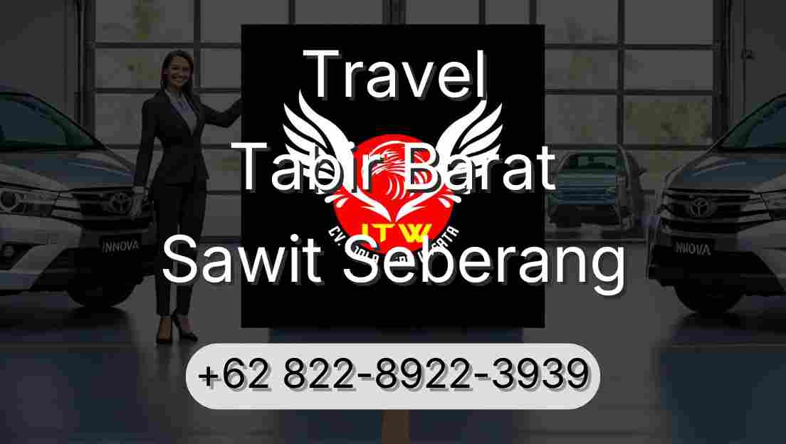 Travel Tabir Barat Sawit Seberang