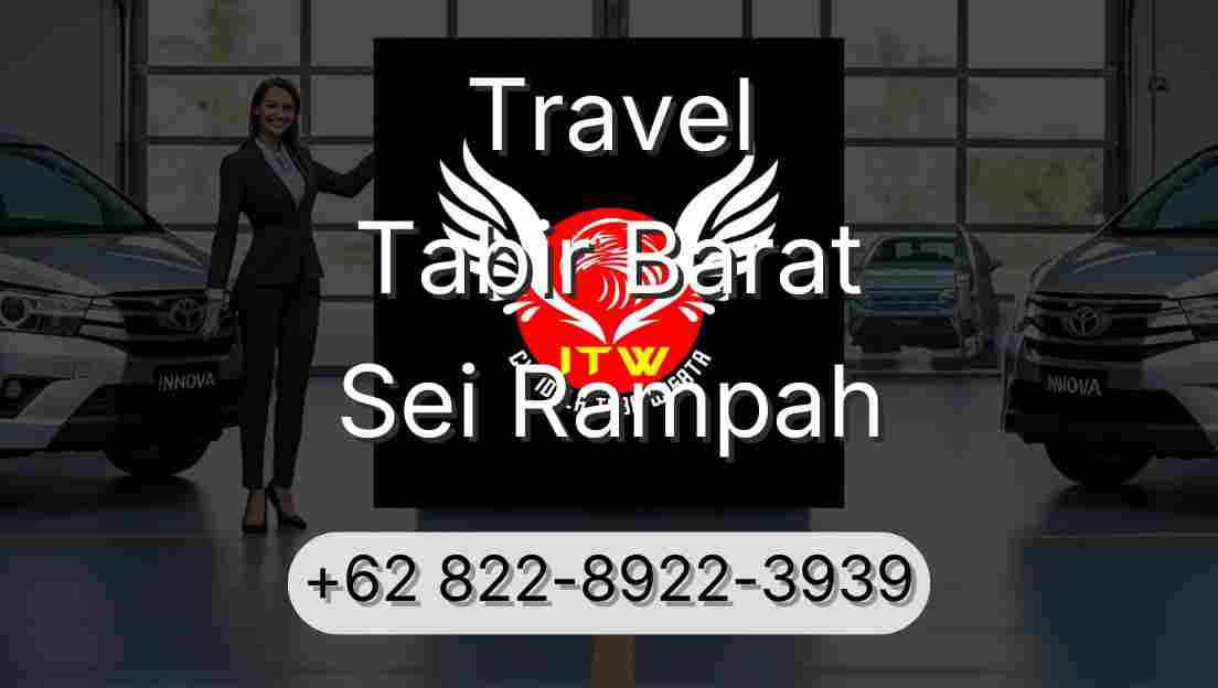 Travel Tabir Barat Sei Rampah