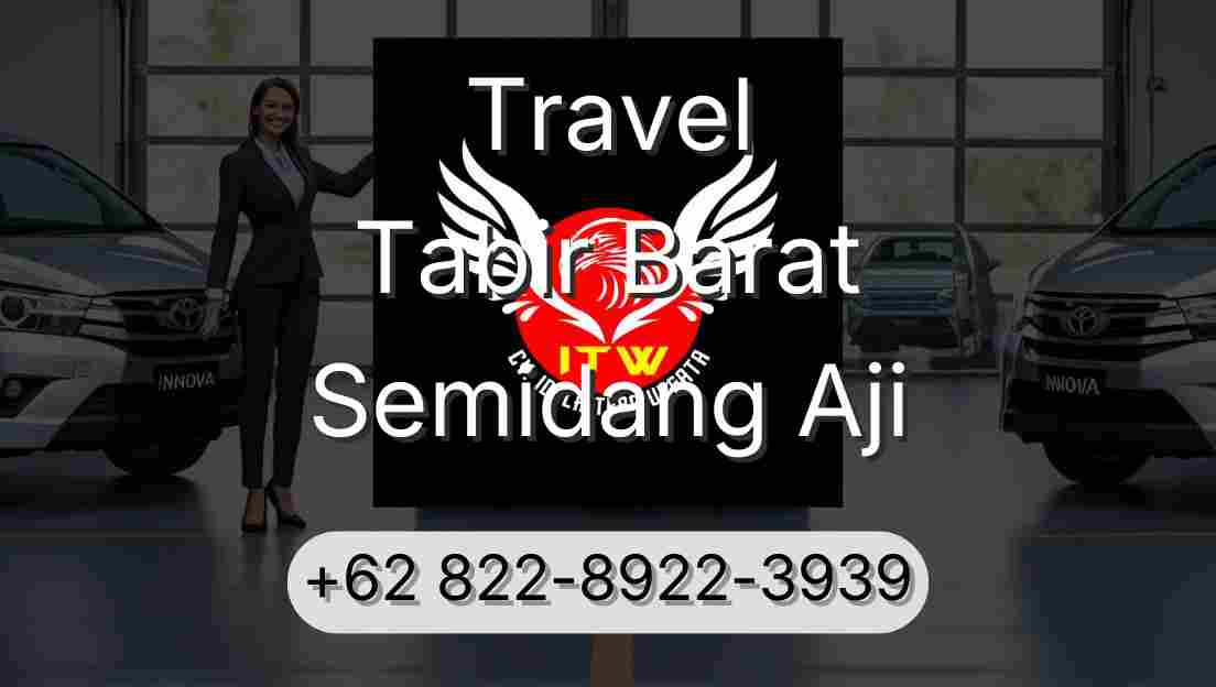 Travel Tabir Barat Semidang Aji