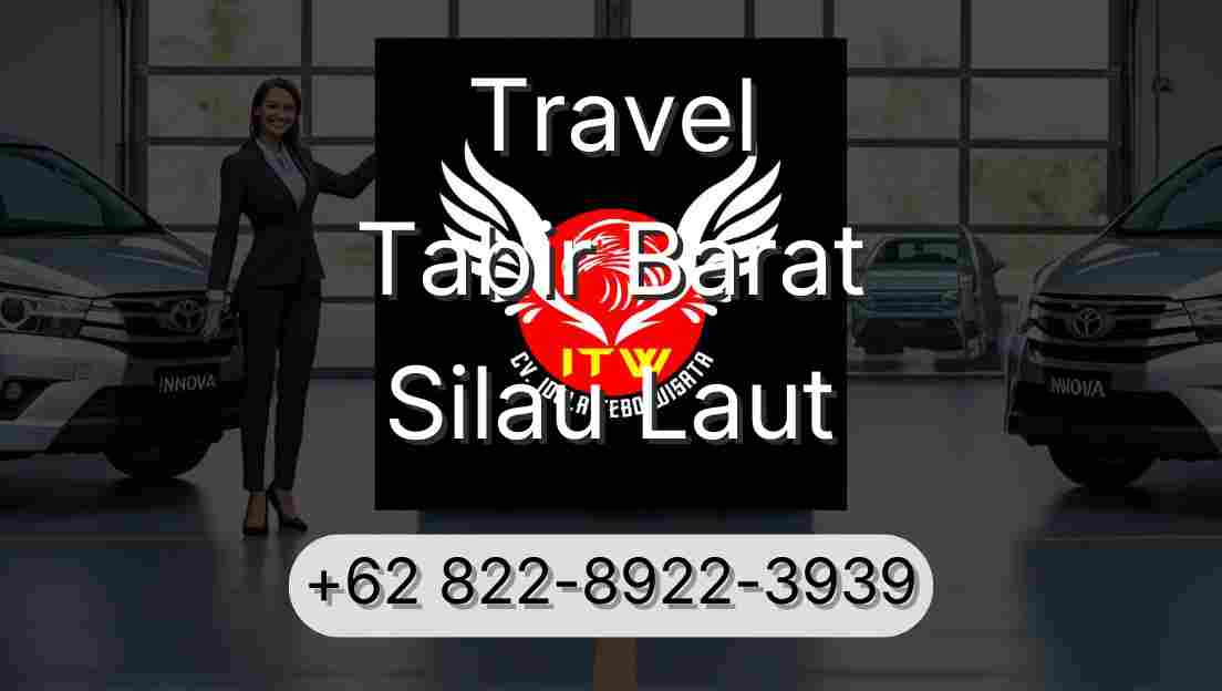 Travel Tabir Barat Silau Laut