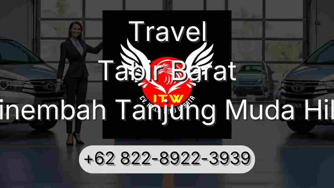 Travel Tabir Barat Sinembah Tanjung Muda Hilir