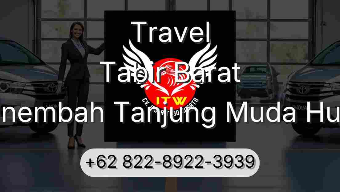 Travel Tabir Barat Sinembah Tanjung Muda Hulu