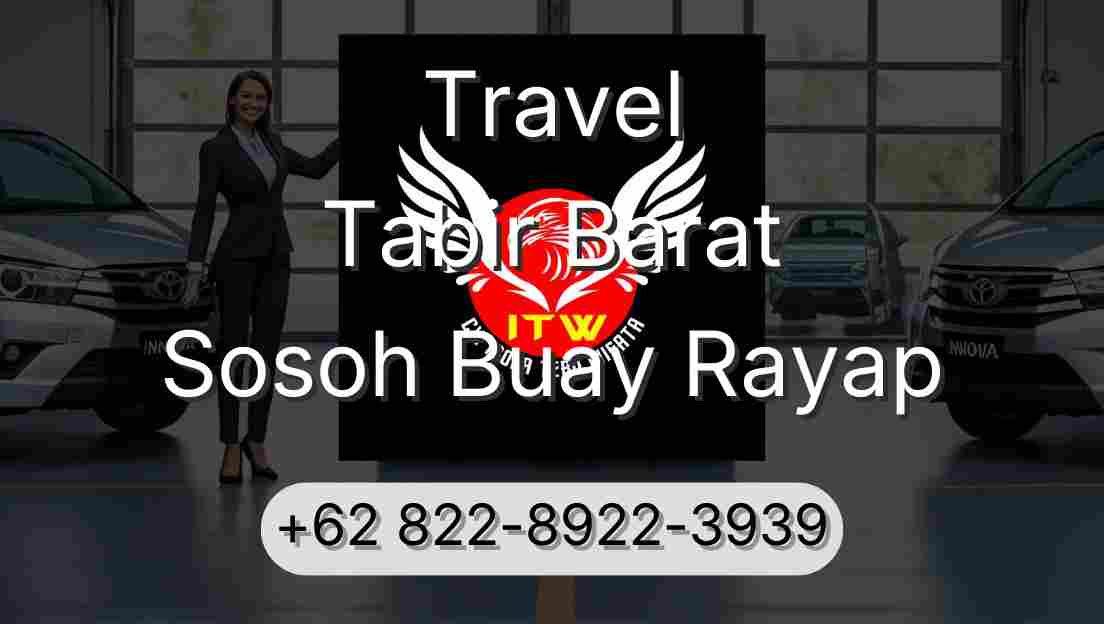 Travel Tabir Barat Sosoh Buay Rayap