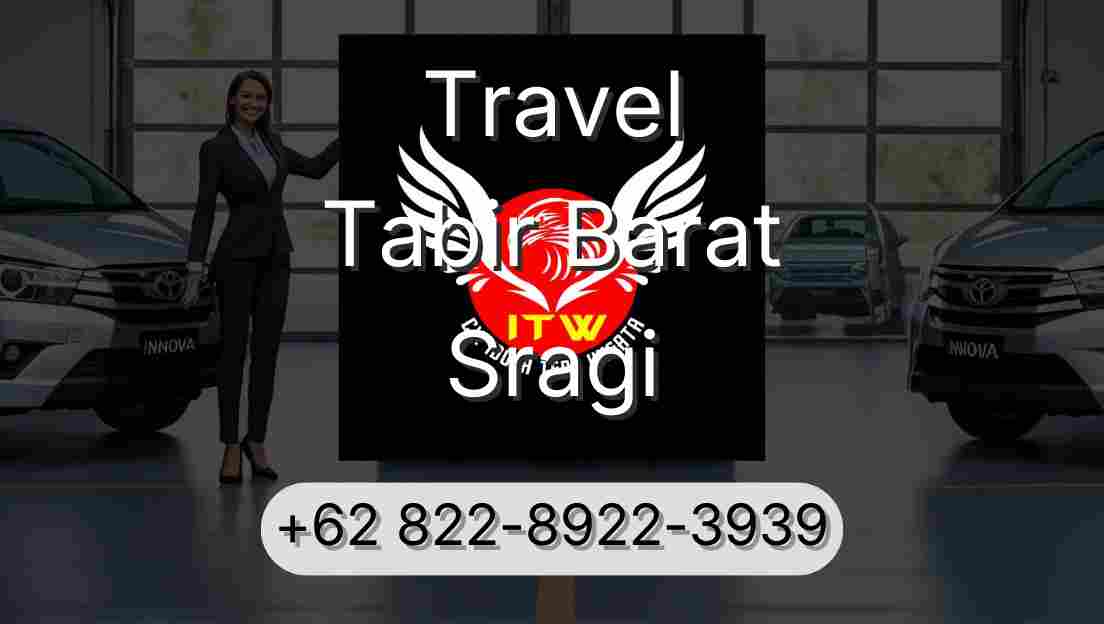 Travel Tabir Barat Sragi