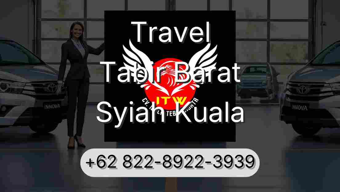 Travel Tabir Barat Syiah Kuala