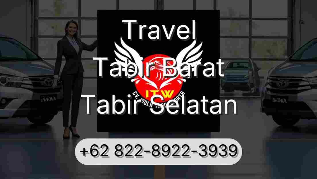 Travel Tabir Barat Tabir Selatan