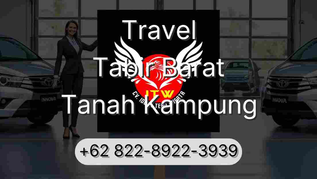 Travel Tabir Barat Tanah Kampung