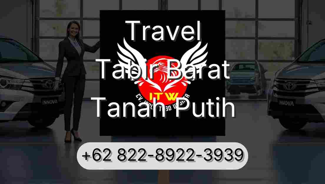 Travel Tabir Barat Tanah Putih