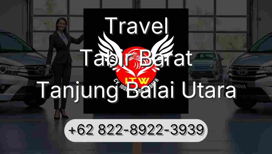 Travel Tabir Barat Tanjung Balai Utara