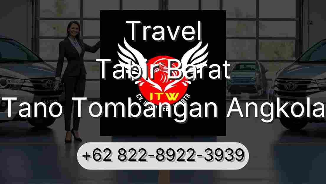 Travel Tabir Barat Tano Tombangan Angkola