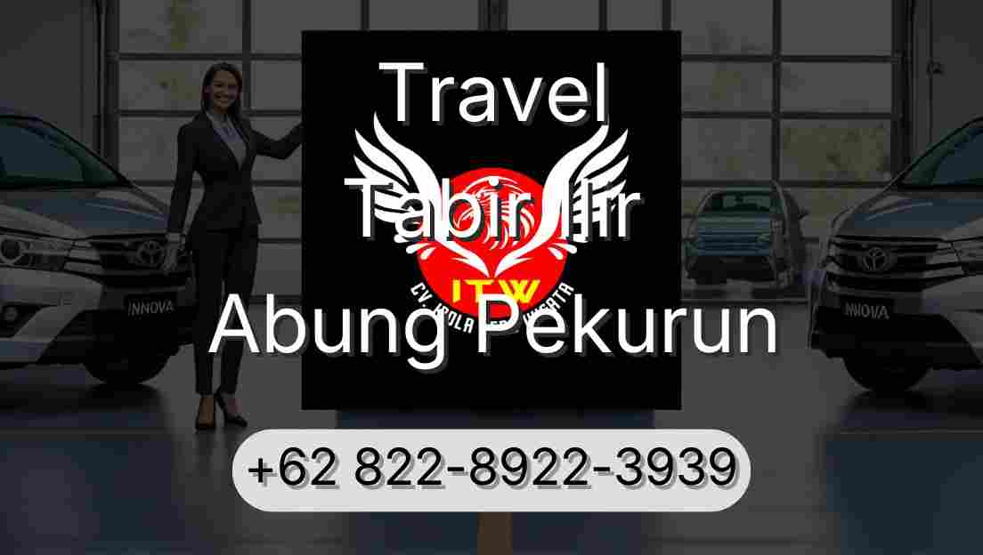 Travel Tabir Ilir Abung Pekurun