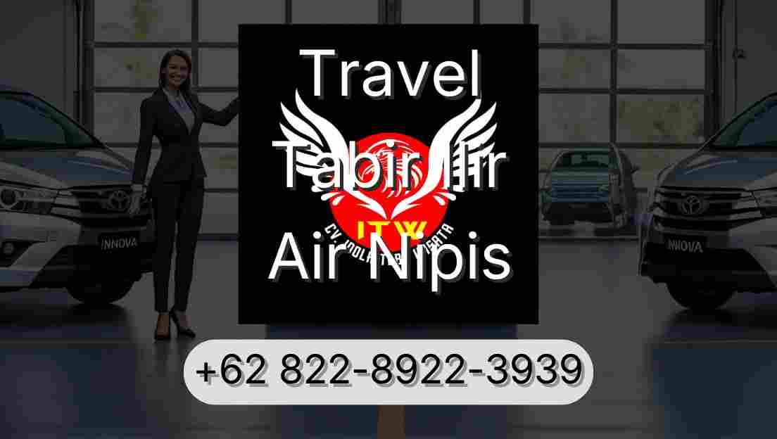 Travel Tabir Ilir Air Nipis