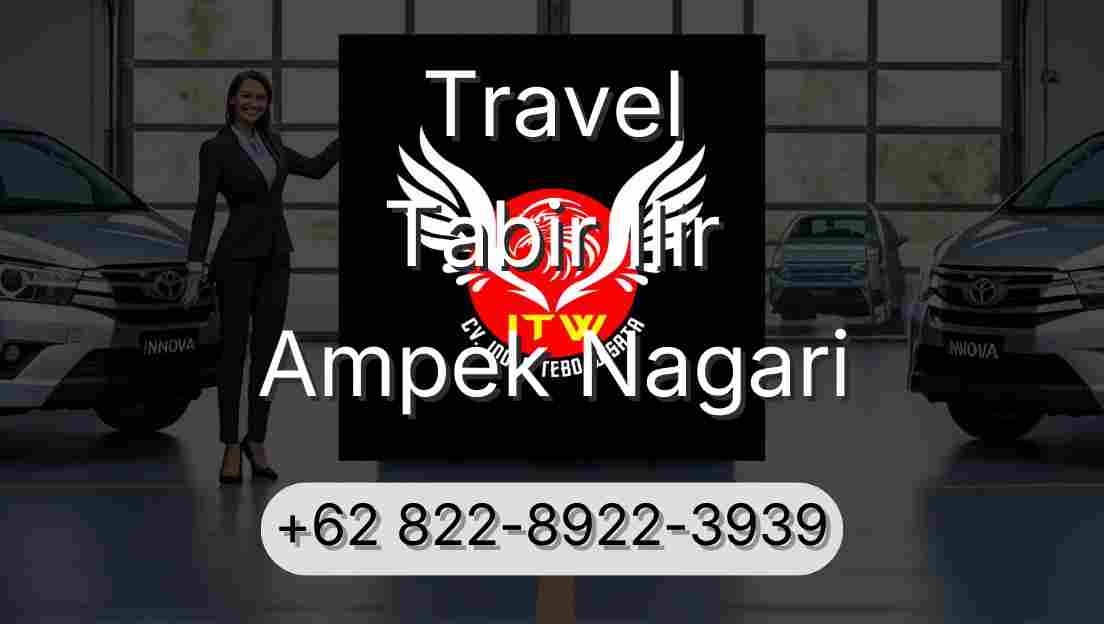 Travel Tabir Ilir Ampek Nagari