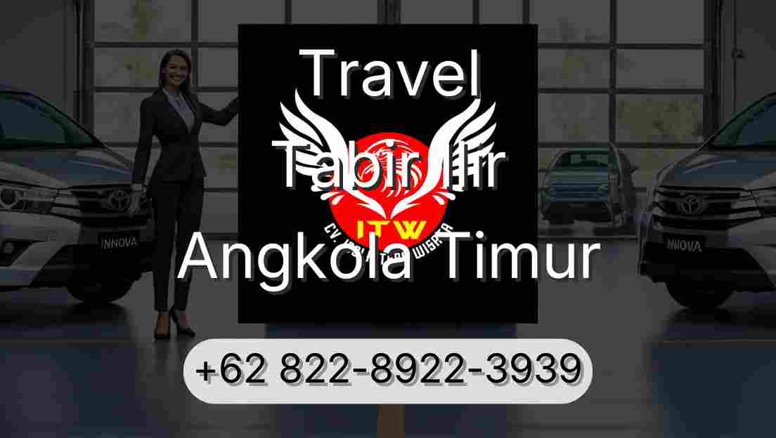 Travel Tabir Ilir Angkola Timur