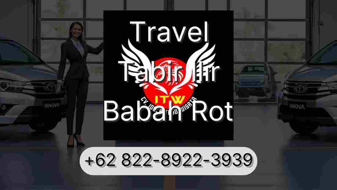 Travel Tabir Ilir Babah Rot