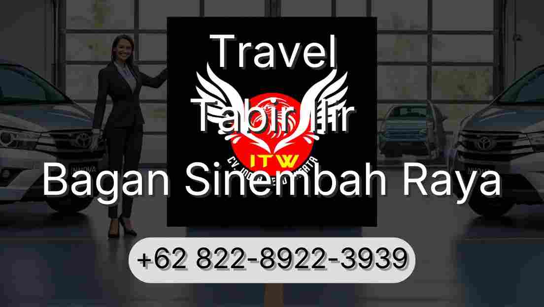 Travel Tabir Ilir Bagan Sinembah Raya