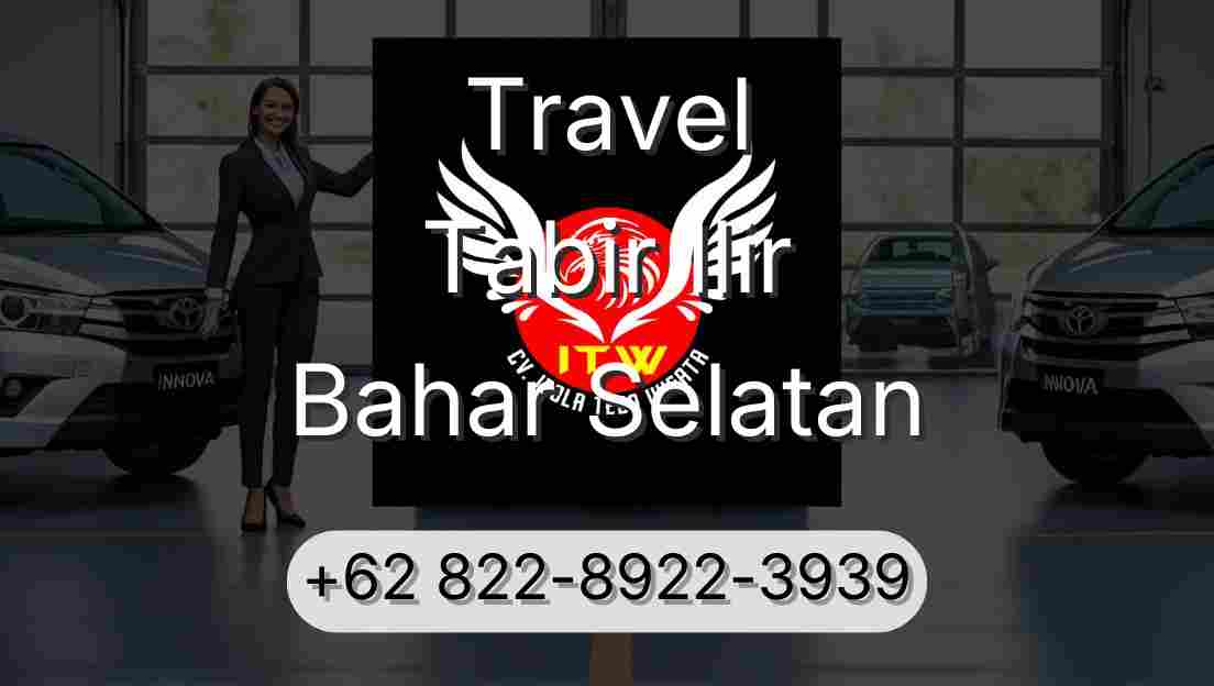 Travel Tabir Ilir Bahar Selatan