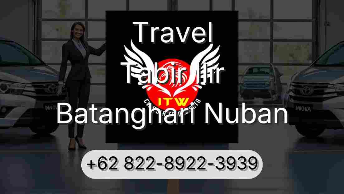 Travel Tabir Ilir Batanghari Nuban