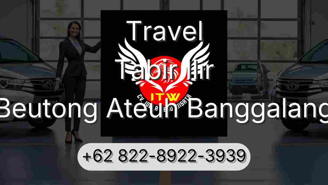 Travel Tabir Ilir Beutong Ateuh Banggalang