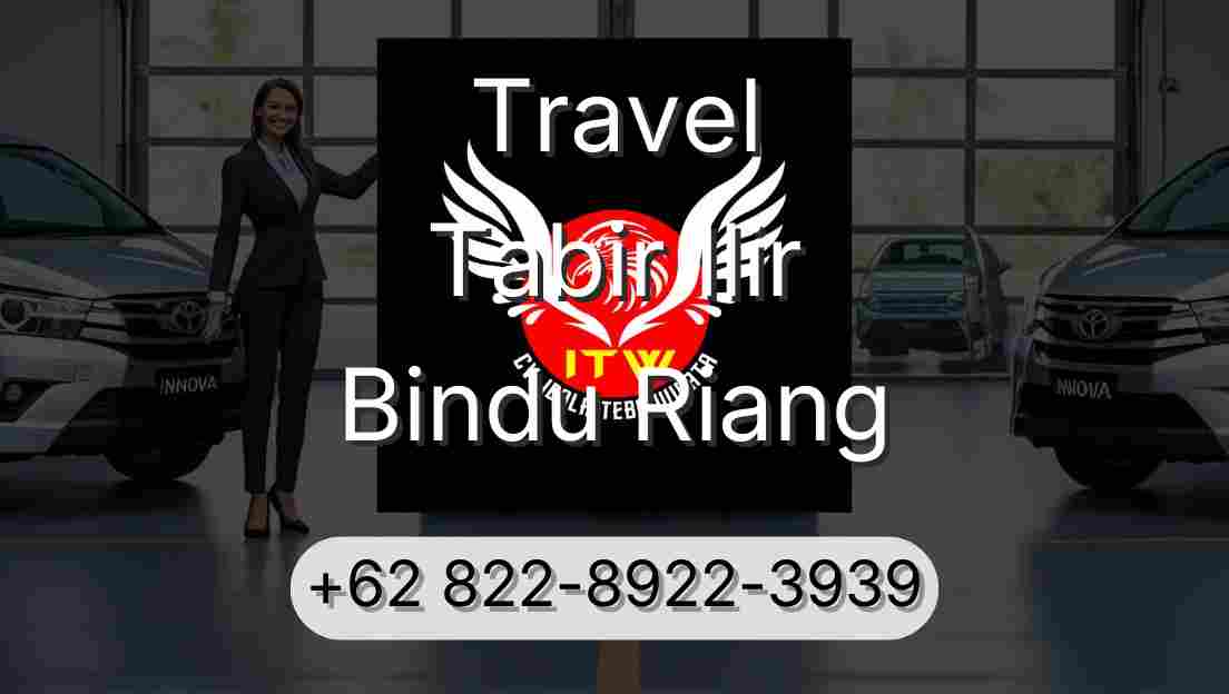 Travel Tabir Ilir Bindu Riang