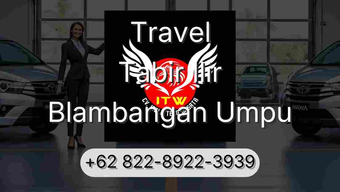 Travel Tabir Ilir Blambangan Umpu