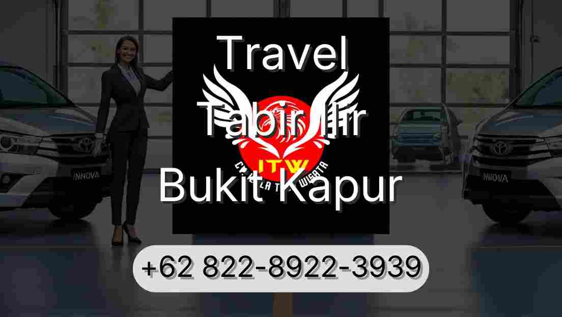 Travel Tabir Ilir Bukit Kapur