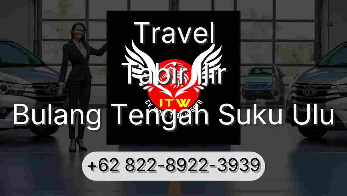 Travel Tabir Ilir Bulang Tengah Suku Ulu
