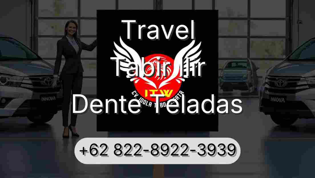 Travel Tabir Ilir Dente Teladas