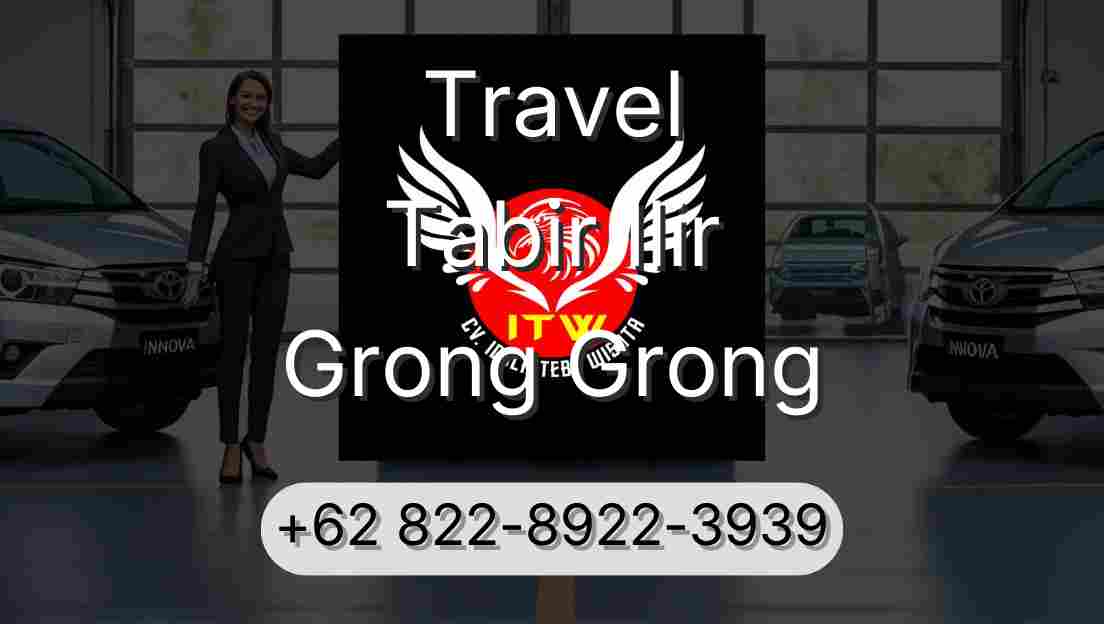 Travel Tabir Ilir Grong Grong