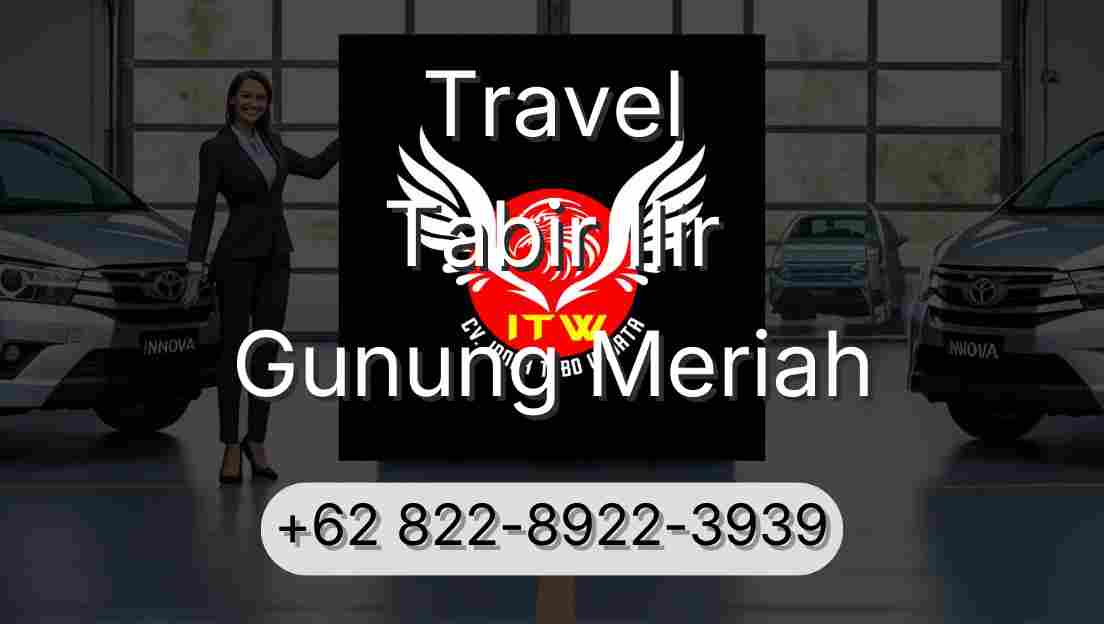 Travel Tabir Ilir Gunung Meriah