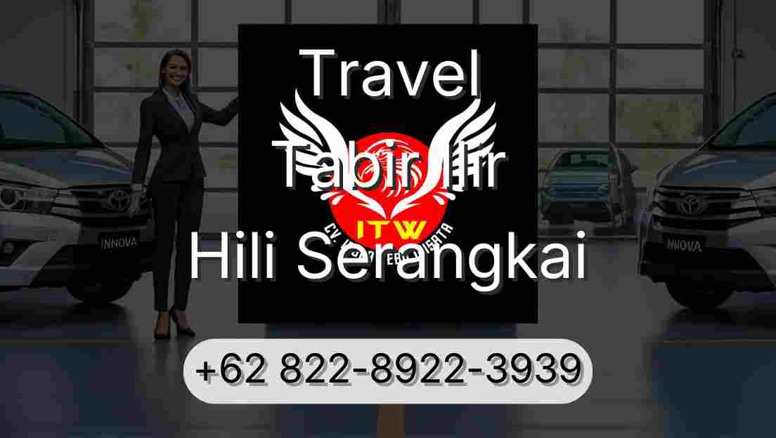 Travel Tabir Ilir Hili Serangkai