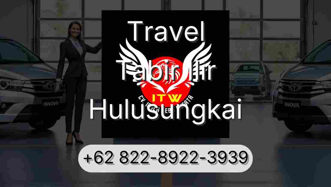Travel Tabir Ilir Hulusungkai