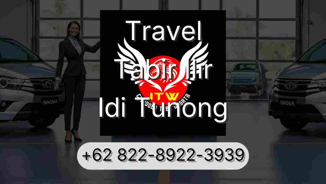 Travel Tabir Ilir Idi Tunong