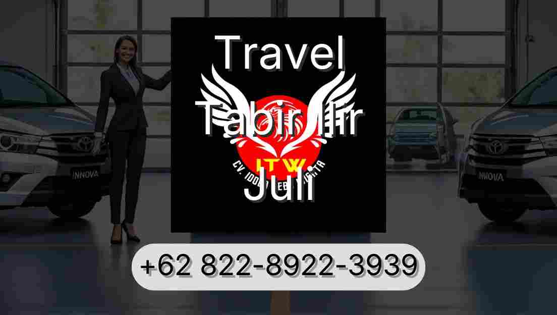 Travel Tabir Ilir Juli