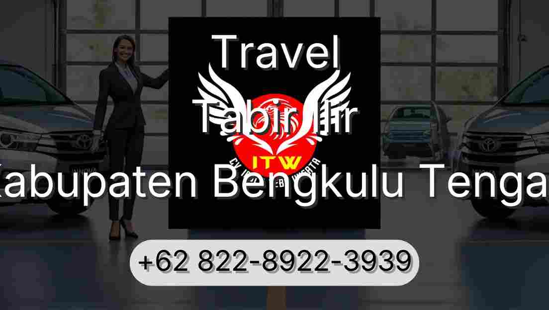 Travel Tabir Ilir Kabupaten Bengkulu Tengah