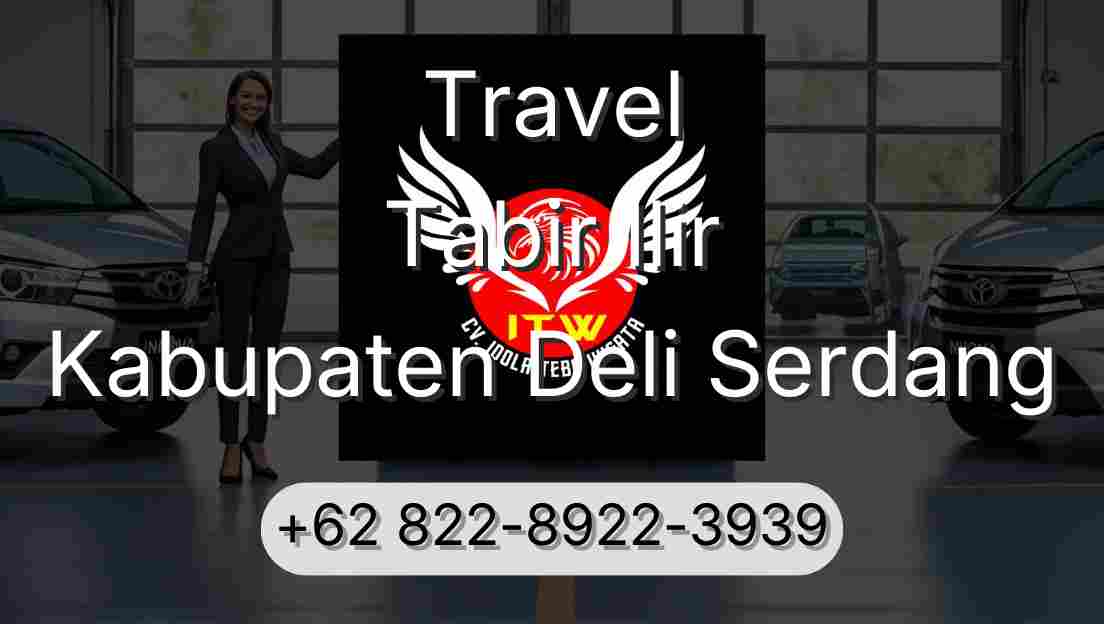 Travel Tabir Ilir Kabupaten Deli Serdang