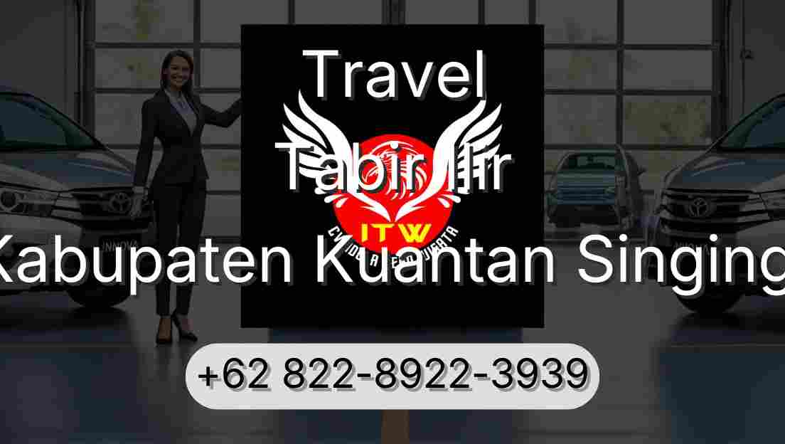 Travel Tabir Ilir Kabupaten Kuantan Singingi