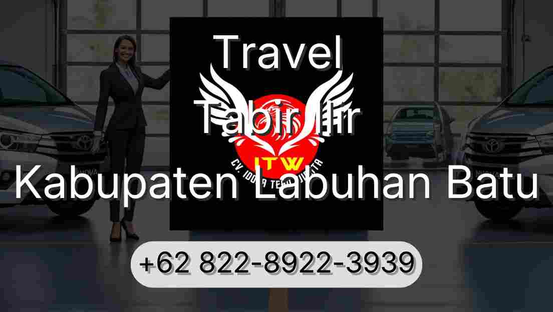 Travel Tabir Ilir Kabupaten Labuhan Batu