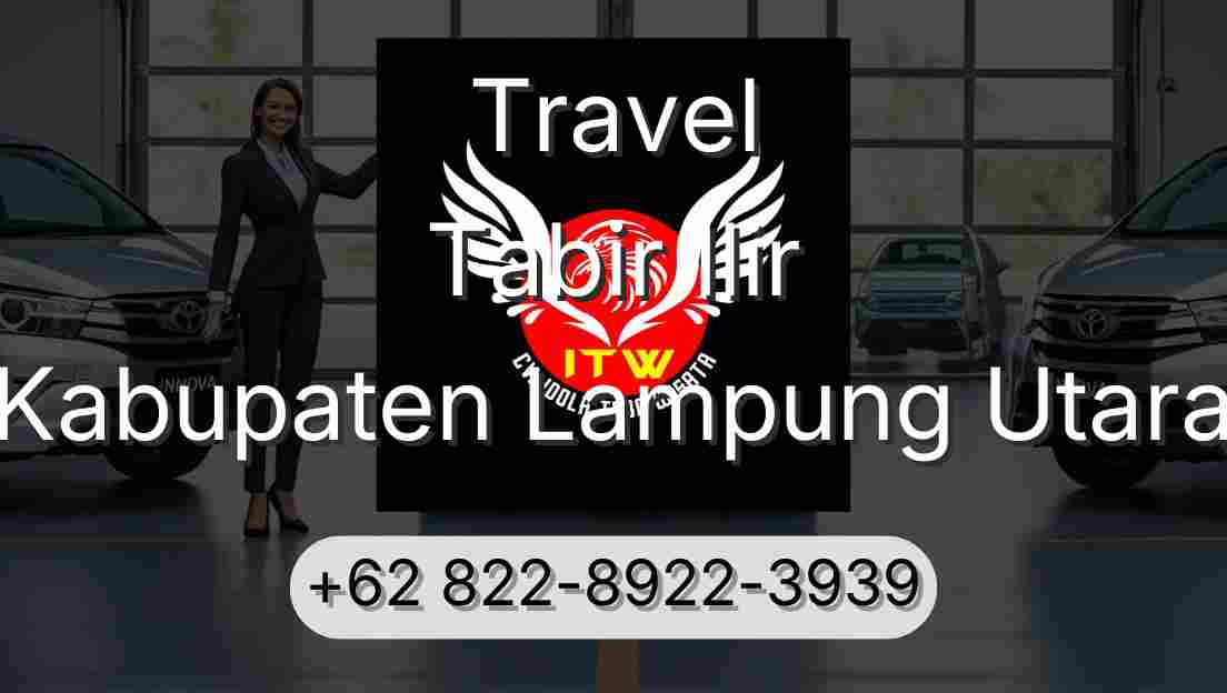 Travel Tabir Ilir Kabupaten Lampung Utara