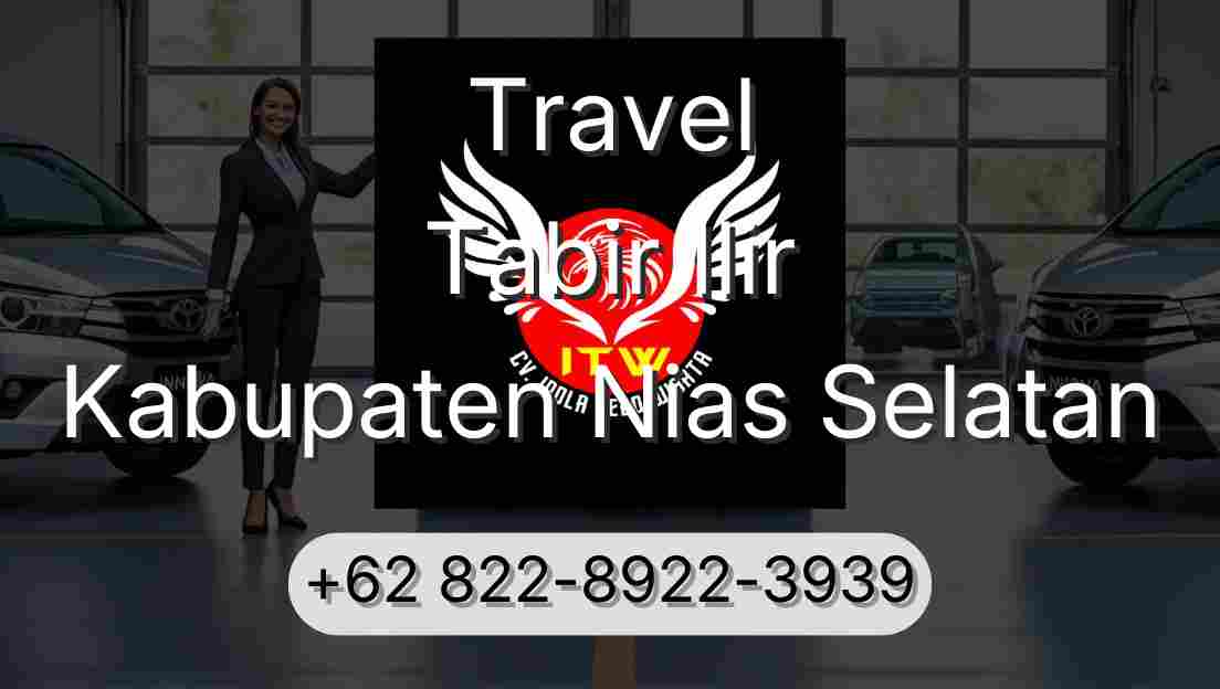 Travel Tabir Ilir Kabupaten Nias Selatan