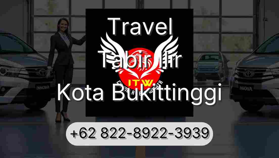 Travel Tabir Ilir Kota Bukittinggi