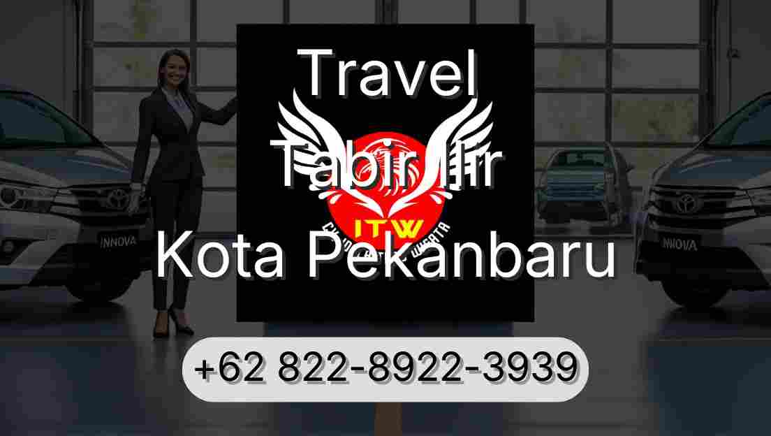Travel Tabir Ilir Kota Pekanbaru
