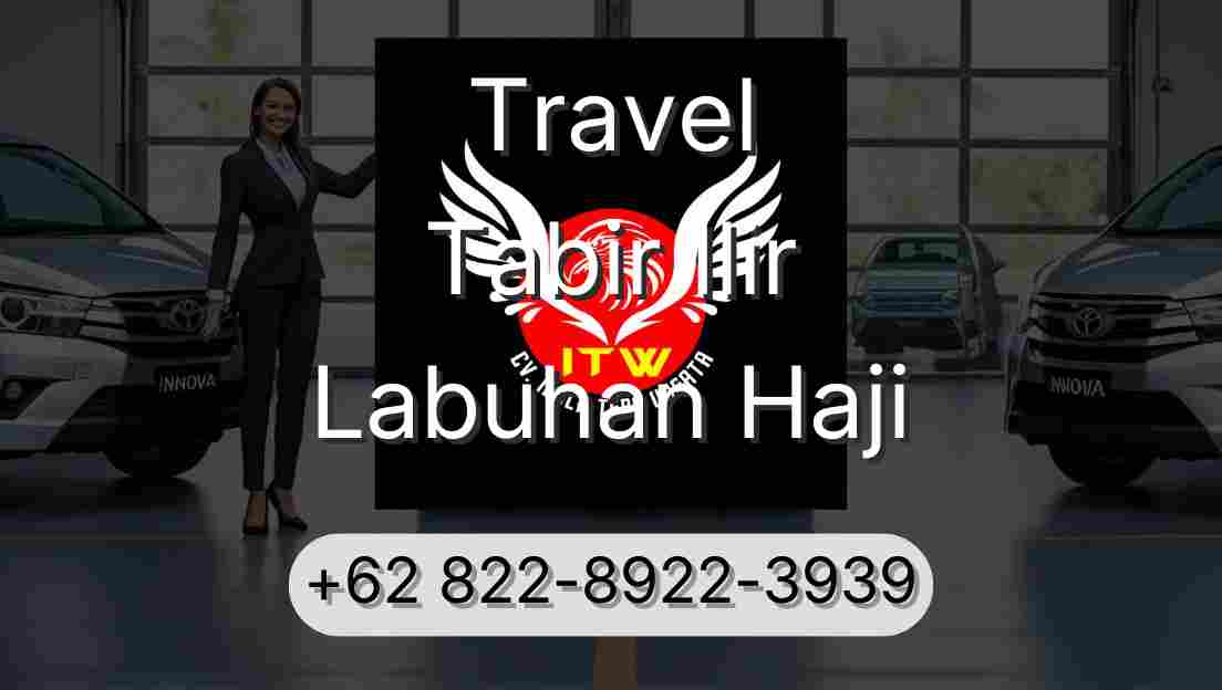 Travel Tabir Ilir Labuhan Haji