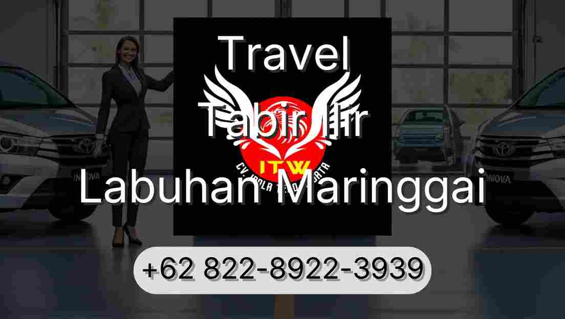 Travel Tabir Ilir Labuhan Maringgai