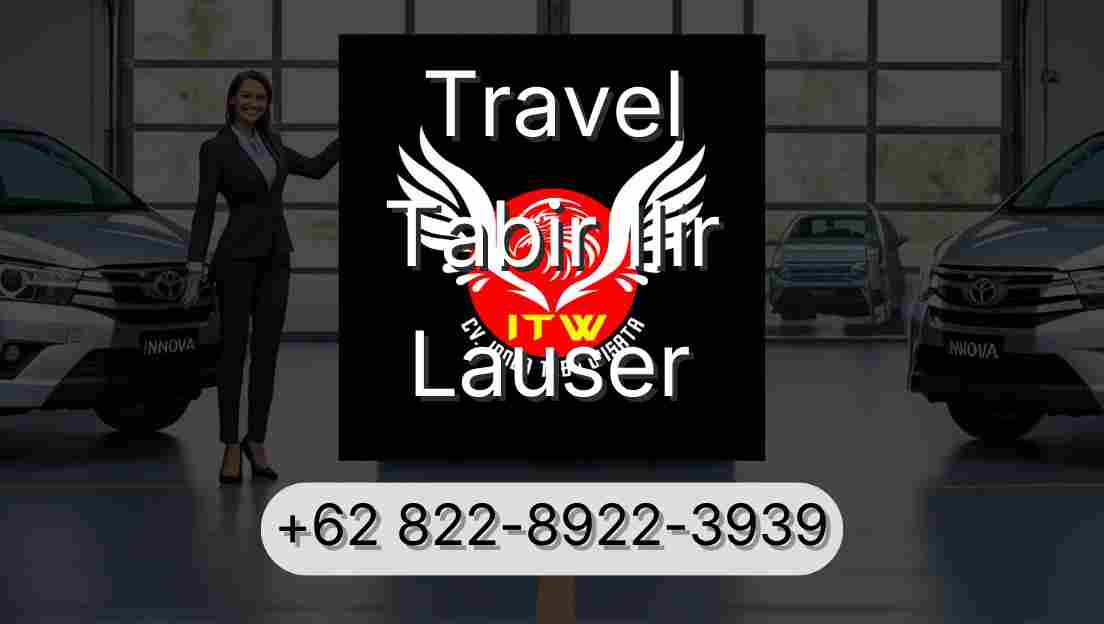 Travel Tabir Ilir Lauser