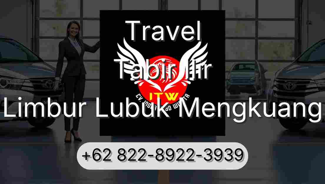 Travel Tabir Ilir Limbur Lubuk Mengkuang