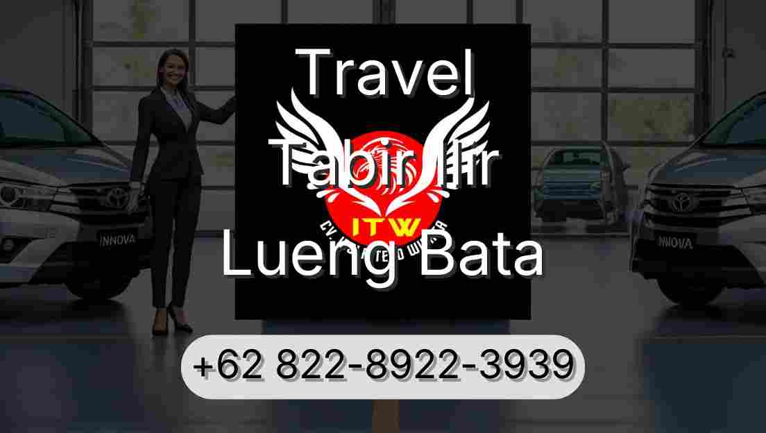 Travel Tabir Ilir Lueng Bata