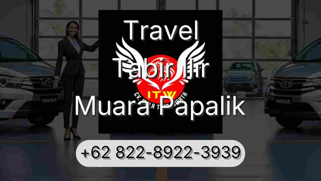 Travel Tabir Ilir Muara Papalik