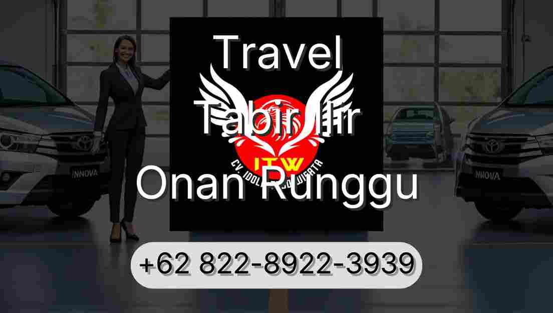 Travel Tabir Ilir Onan Runggu